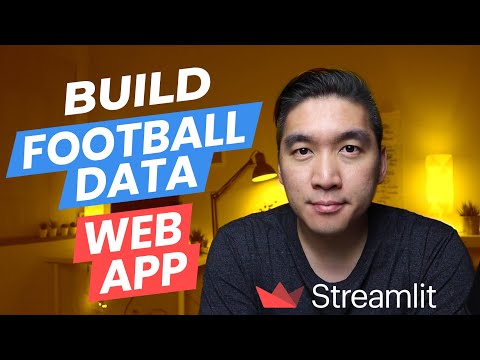 How to Build a Football Data Web App in Python - Streamlit Tutorial #9