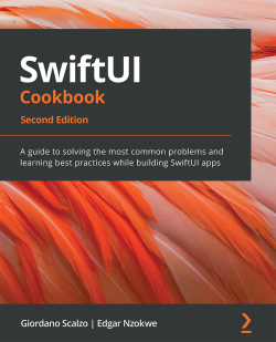 SwiftUI Cookbook - Second Edition 