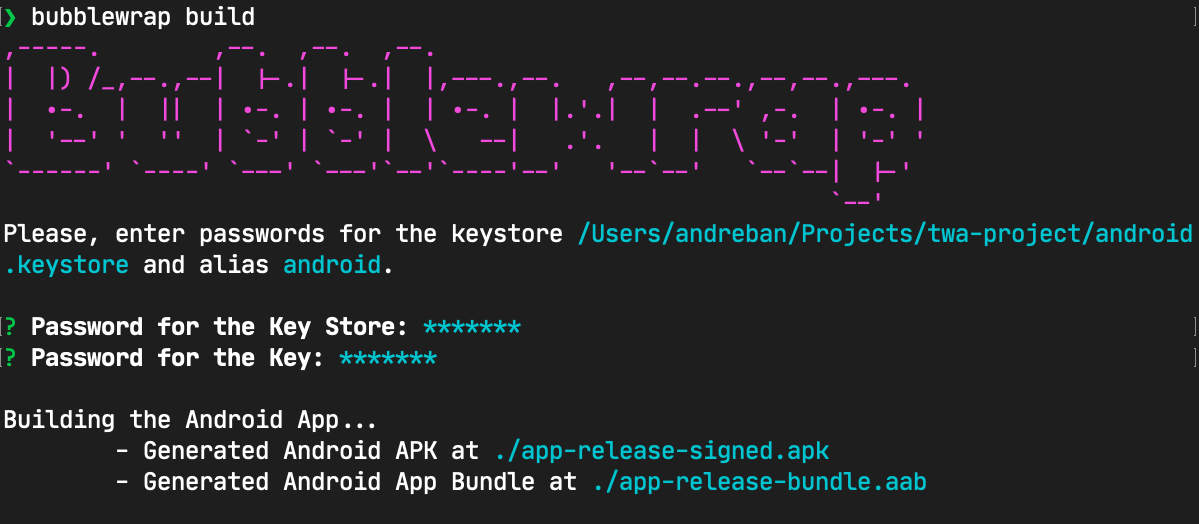 Bubblewrap CLI output for building a project, asking for passwords for the signing key and showing the generation of different versions of the Android app.