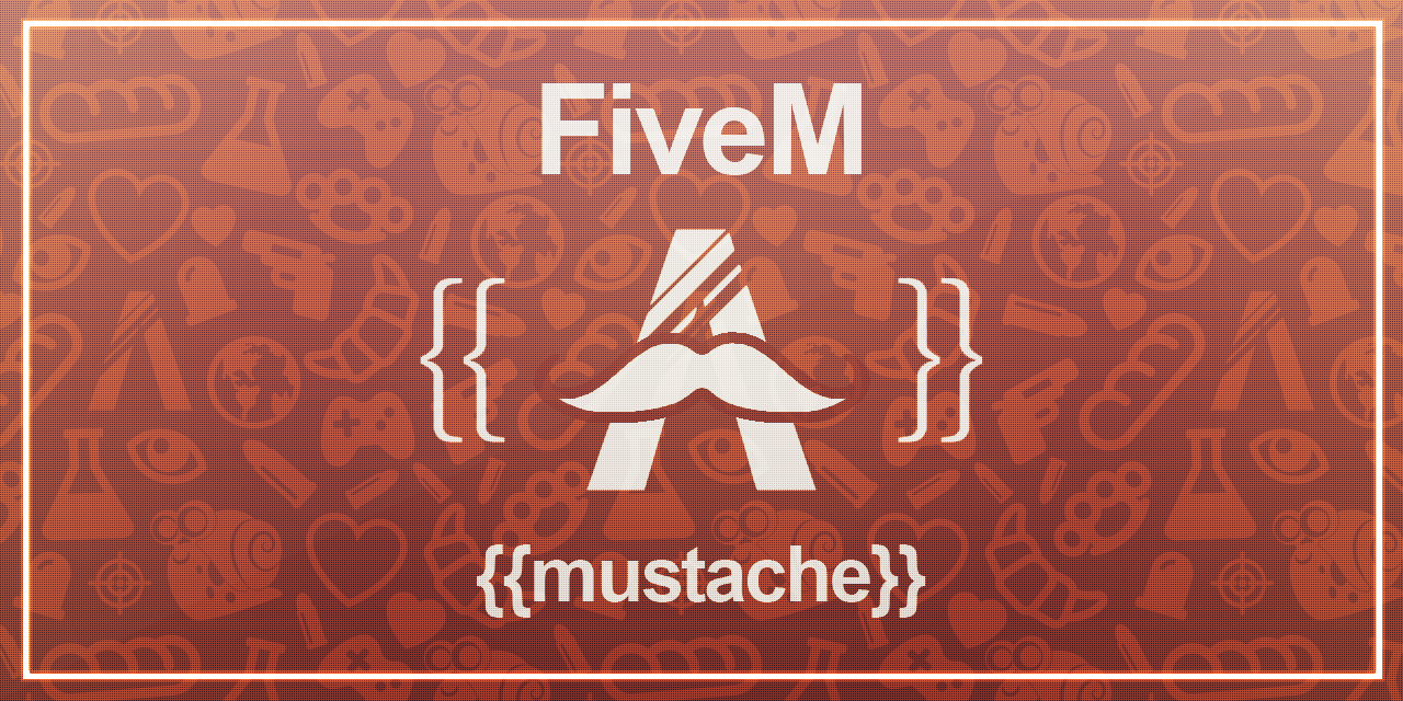 FiveM Mustache