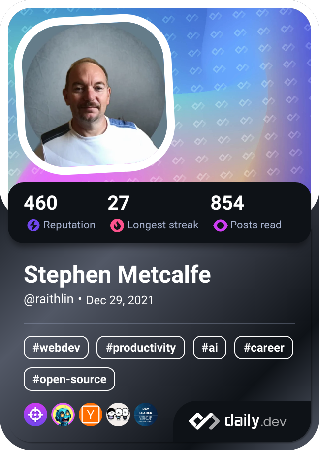 Stephen Metcalfe's Dev Card