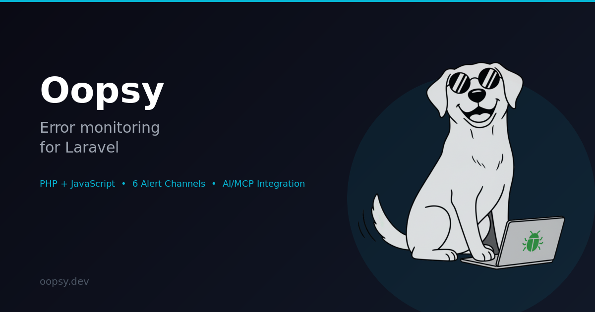 Oopsy — Error monitoring for Laravel