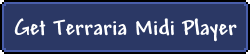 Get Terraria Midi Player