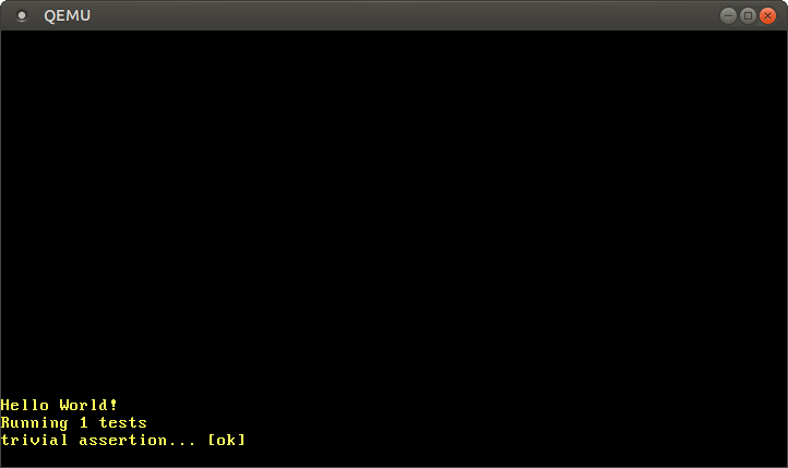 QEMU printing "Hello World!", "Running 1 tests", and "trivial assertion... [ok]"