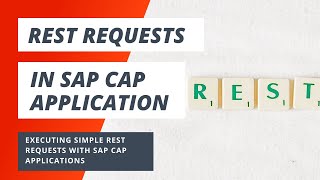 Executing simple REST requests with SAP CAP applications