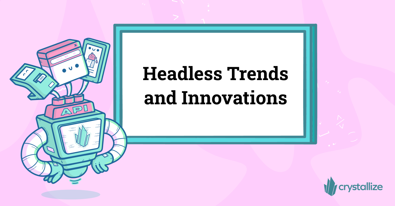 Headless Commerce Trends Innovations