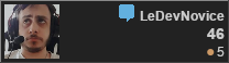 profile for LeDevNovice at Stack Overflow, Q&A for professional and enthusiast programmers