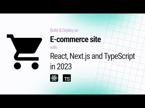 How to build React E-commerce Website with Next.js, TypeScript, and Redux in 2023 (Tutorial)