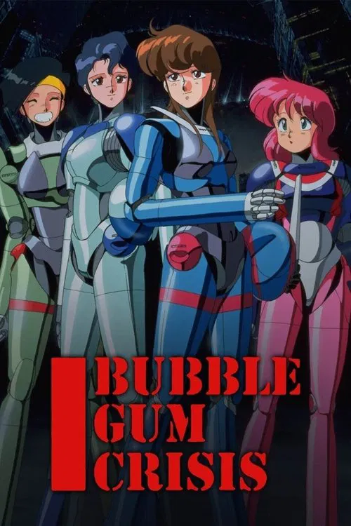 Bubblegum Crisis poster and Serialized link