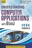 Understanding Computer Applications - ICSE Class-X