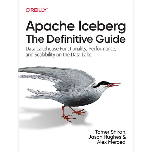 Apache Iceberg: The Definitive Guide Cover