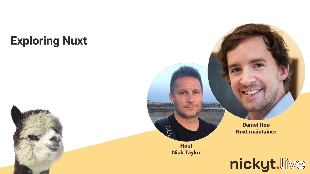 Exploring Nuxt with Daniel Roe, Nuxt core team member