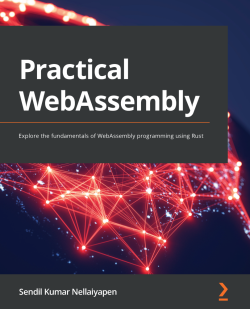 GitHub - PacktPublishing/Practical-WebAssembly: Practical WebAssembly ...