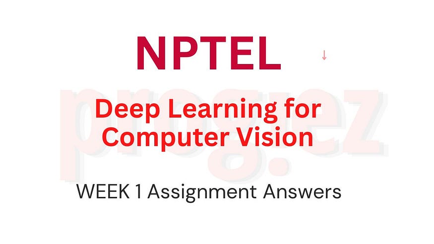 introduction to artificial intelligence nptel assignment answers week 3