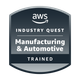 AWS Industry Quest: Manufacturing and Auto - Training Badge