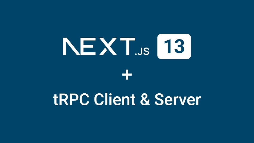 Setup tRPC Server and Client in Next.js 13 App Directory