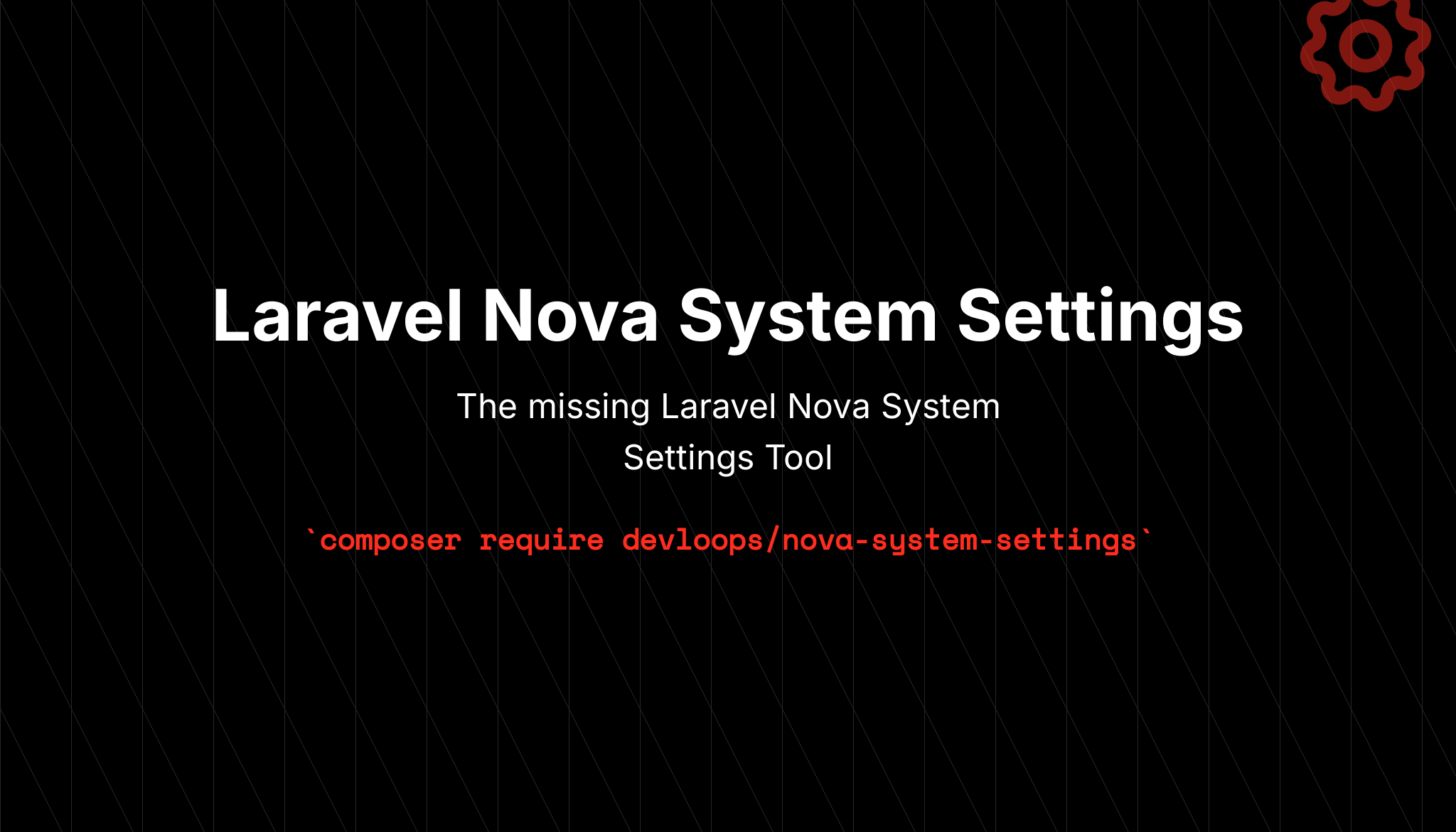 Laravel Nova System Settings Tool