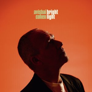 Avishai Cohen, Roni Kaspi, Guy Moskovich - Brightlight