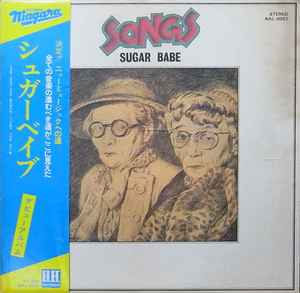 Sugar Babe "Songs"