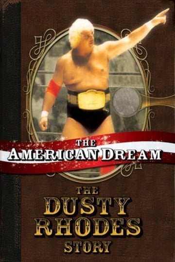 the-american-dream-the-dusty-rhodes-story-475267-1