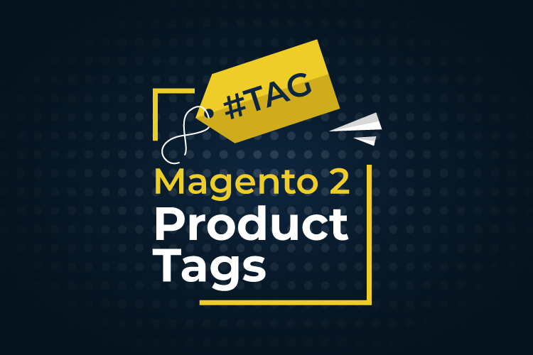 Magento 2 Product Tags Extension FREE