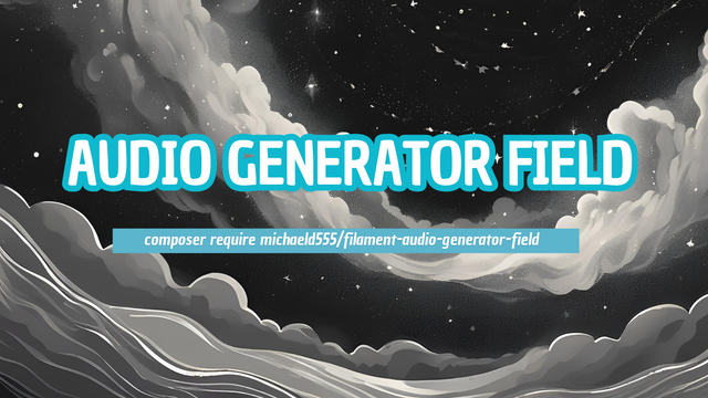 filament audio generator ai