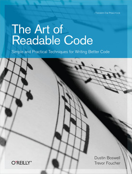 The Art of Readable Code - Dustin Boswell and Trevor Foucher