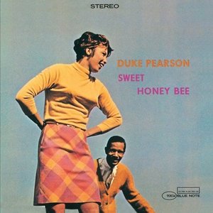 Duke Pearson - Sweet Honey Bee