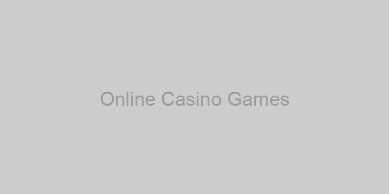 Online Casino Games