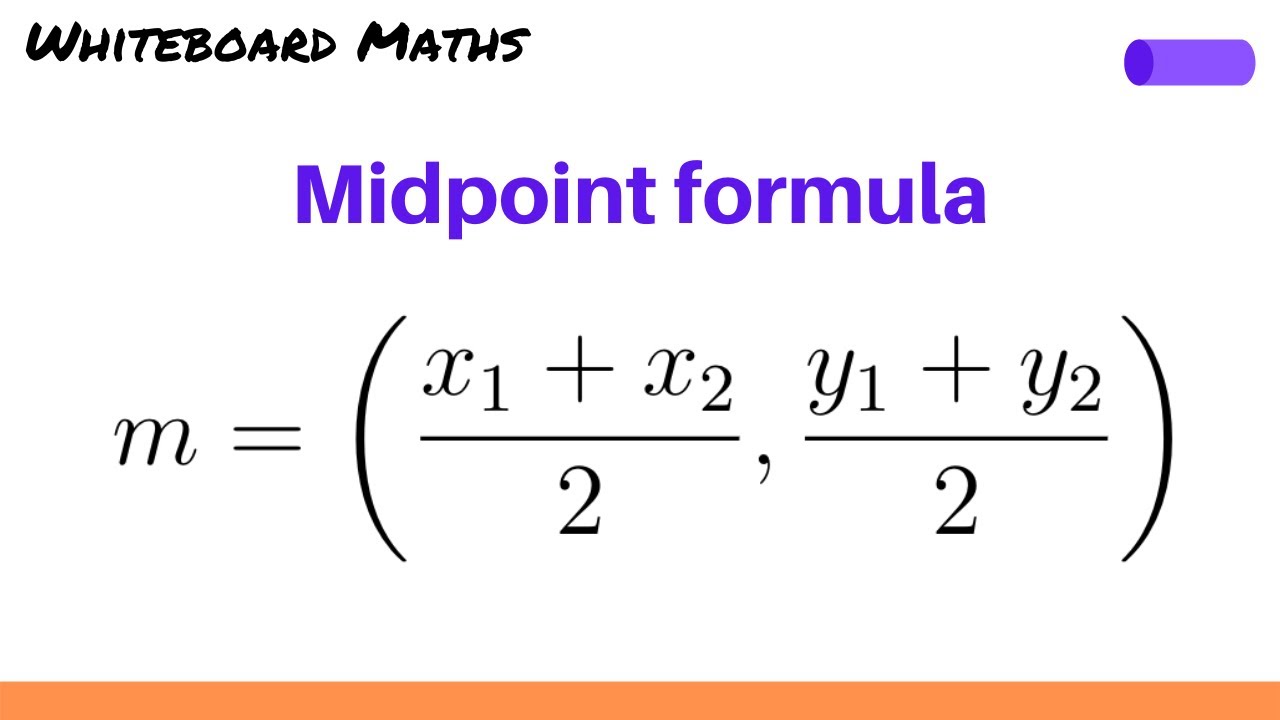 Midpoint Formula