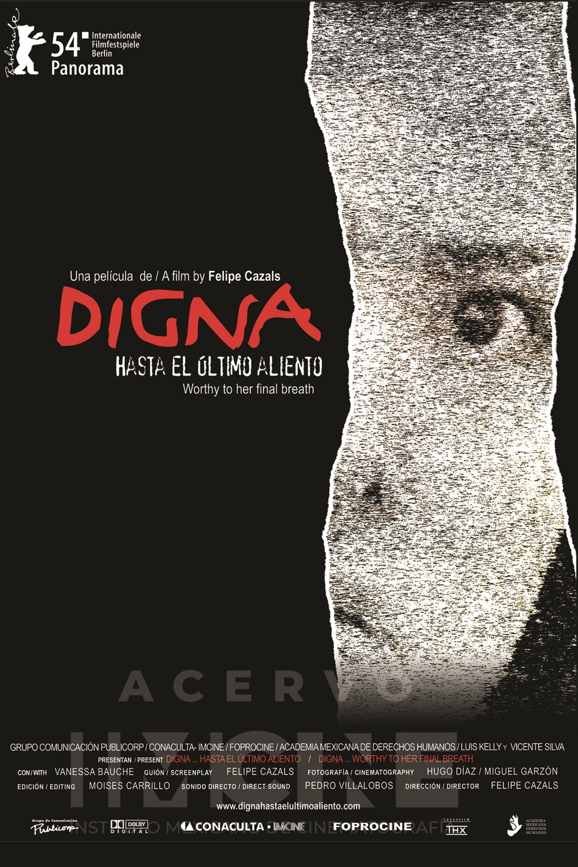 Digna: Worthy to Her Last Breath