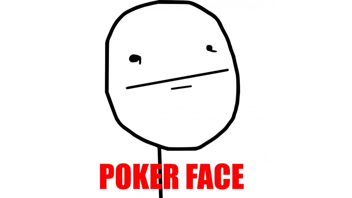 Pokerface