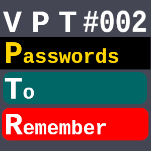 Valentin's PowerTools #002 - Passwords to remember