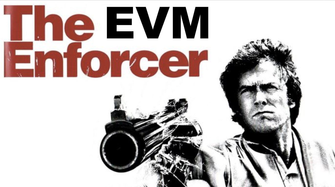 EVM Enforcer