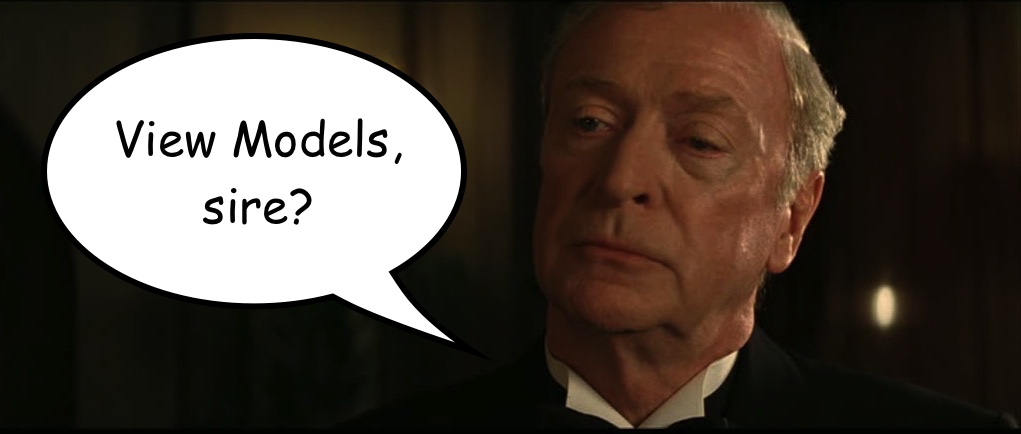 Alfred, your trusty View Model butler.