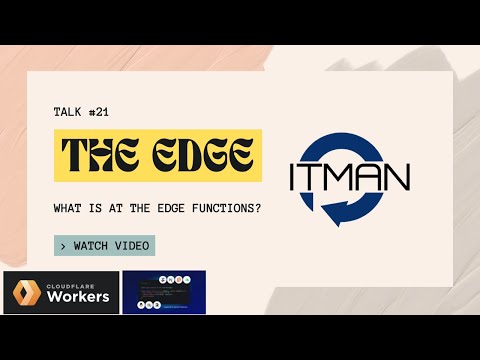 IT Man - Talk #21 - At The Edge! [Vietnamese]