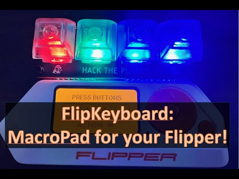 Flipper Zero: Customizing the FlipKeyboard app