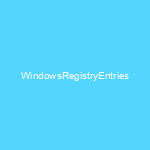 Windows Registry Entries