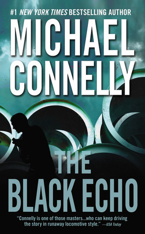 ebook download The Black Echo (Harry Bosch Universe, #1)