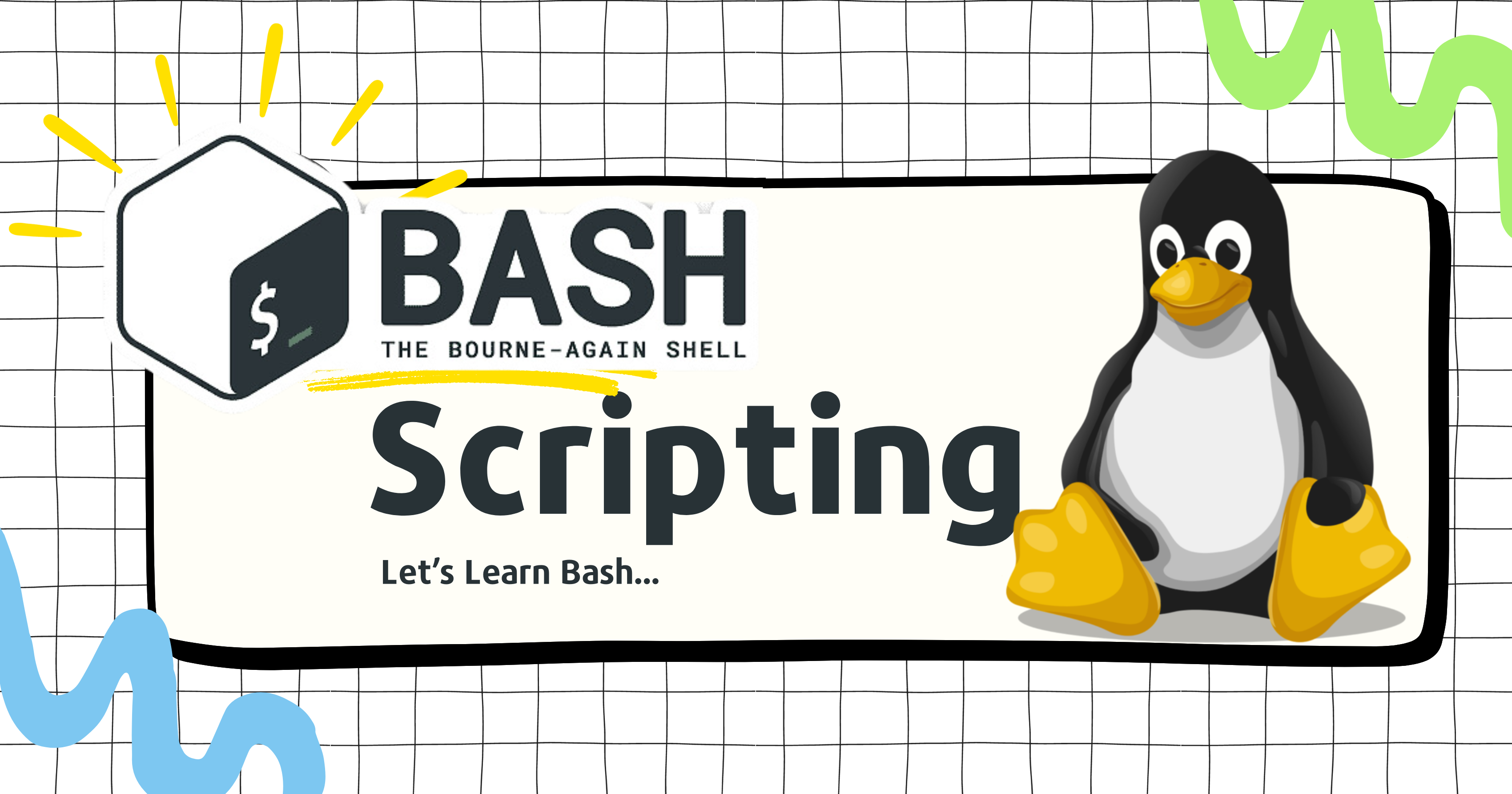 Shell/Bash Scripting - Let's write our first Bash Script