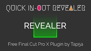 Tap5a Quick In-Out Revealer