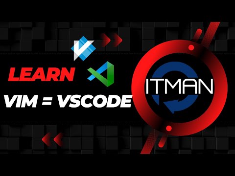IT Man - Tip #38 - Learning Vim with VSCode - A Comprehensive Guide [Vietnamese]