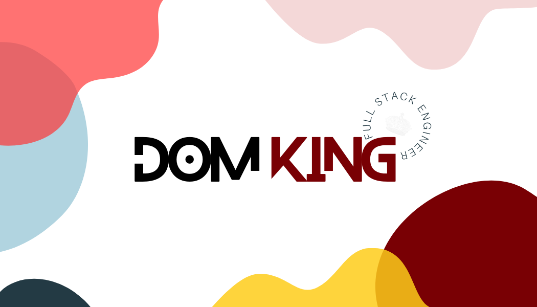 Dom King - Software Engineer