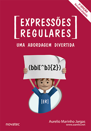 Livro Expressões Regulares - Uma abordagem divertida