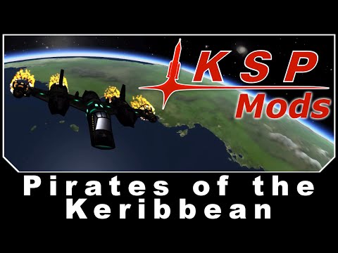 KSP Mods - Pirates of the Keribbean