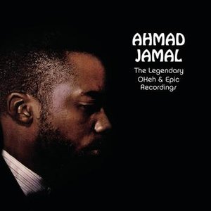 Ahmad Jamal - The Legendary Okeh & Epic Recordings