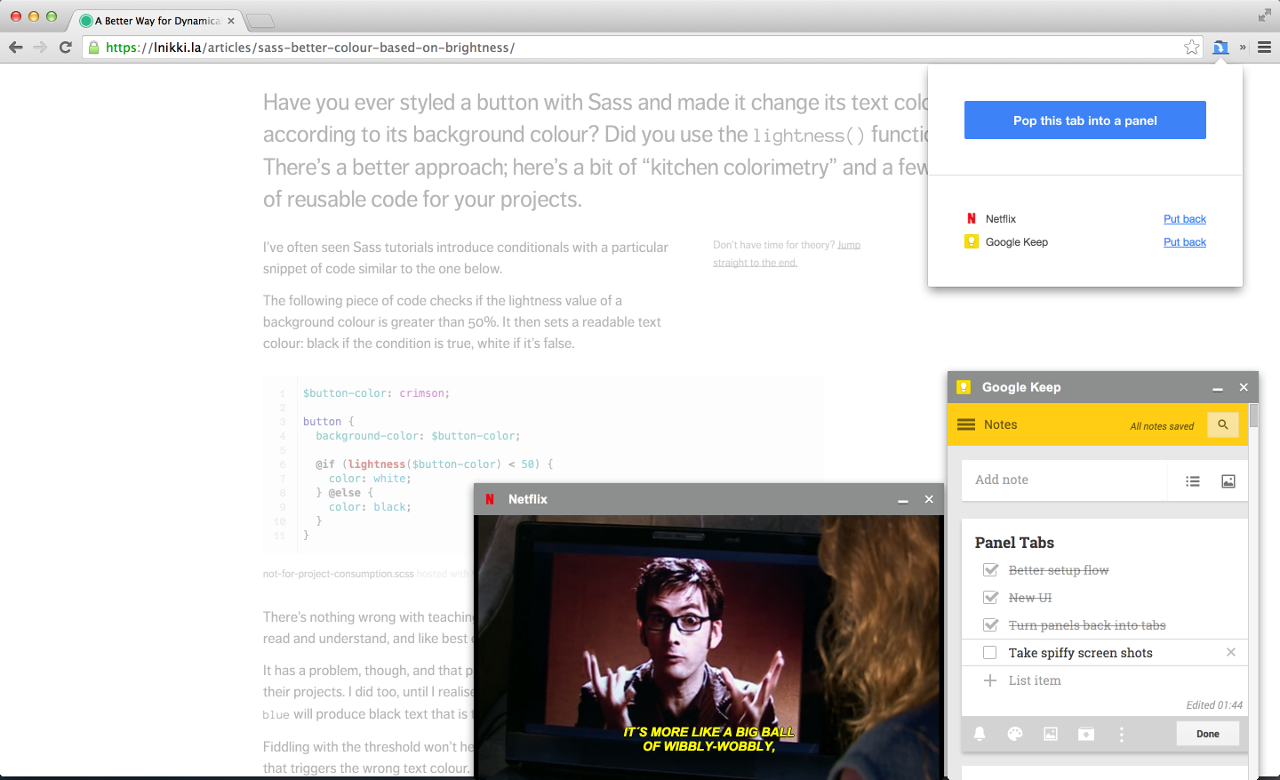 A screen shot of the extension’s popup, Netflix and Google Keep open in panels.
