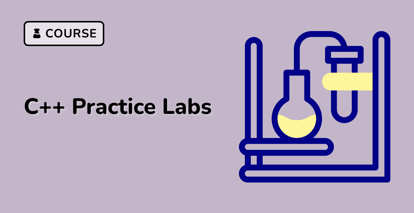 C++ Practice Labs
