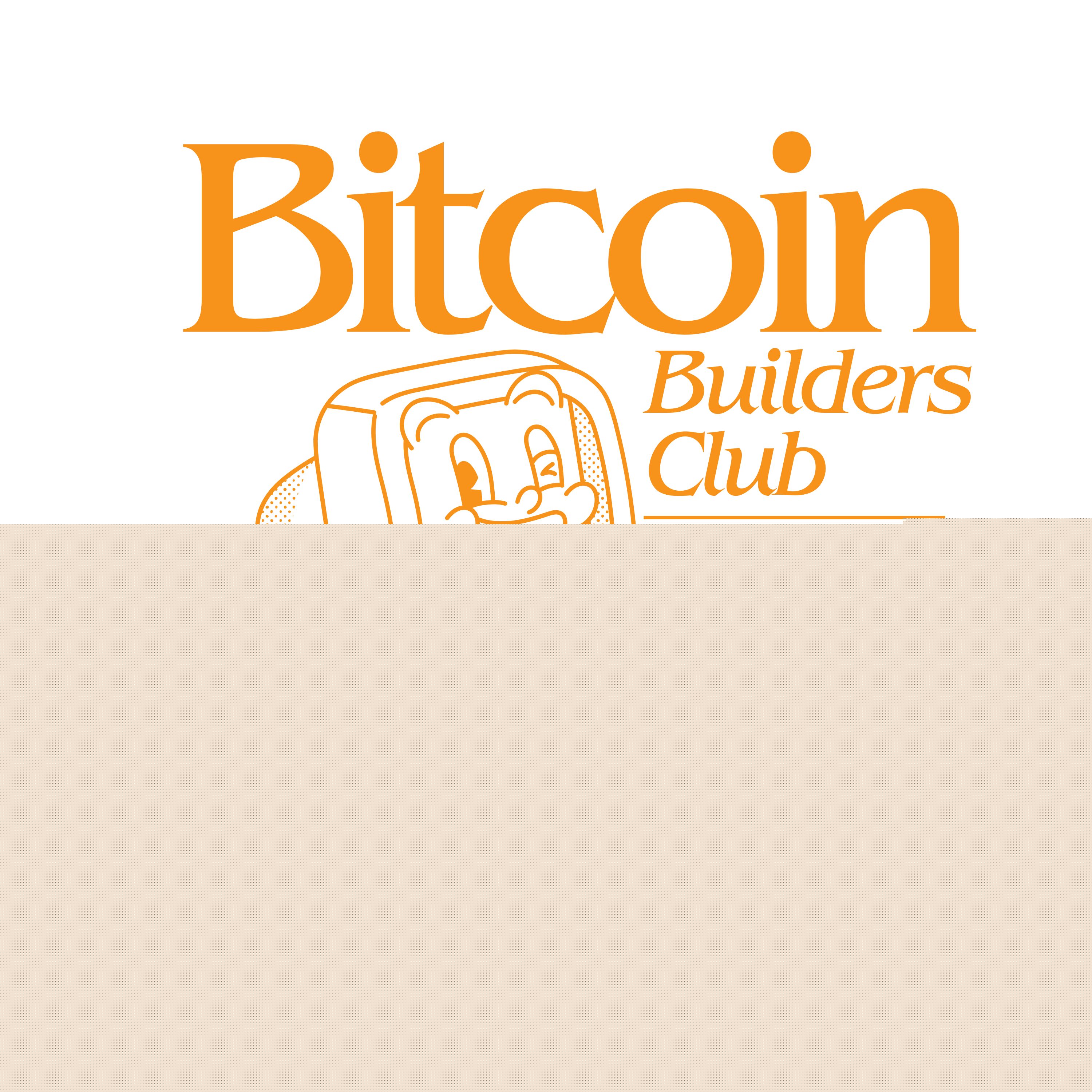 Bitcoin Builders Club