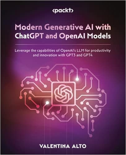 Modern Generative AI with ChatGPT and OpenAI Models